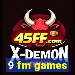 9 fm games